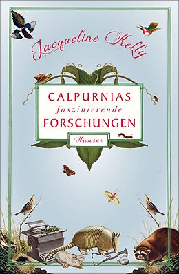 Fester Einband Calpurnias faszinierende Forschungen von Jacqueline Kelly
