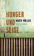 E-Book (epub) Hunger und Seide von Herta Müller