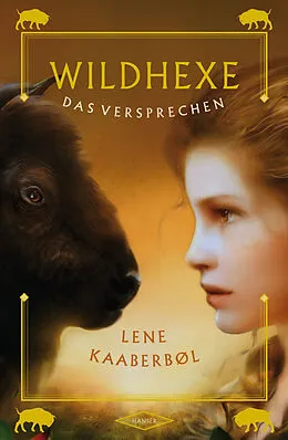 E-Book (epub) Wildhexe 6 - Das Versprechen von Lene Kaaberbøl