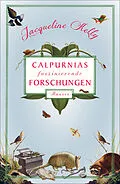 E-Book (epub) Calpurnias faszinierende Forschungen von Jacqueline Kelly