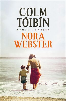 Fester Einband Nora Webster von Colm Tóibín