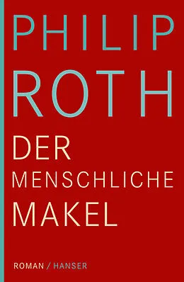 E-Book (epub) Der menschliche Makel von Philip Roth