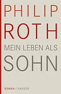 E-Book (epub) Mein Leben als Sohn von Philip Roth