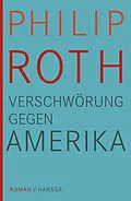 E-Book (epub) Verschwörung gegen Amerika von Philip Roth