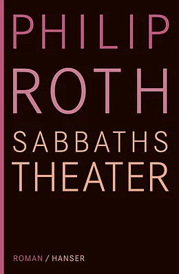 E-Book (epub) Sabbaths Theater von Philip Roth