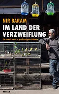 E-Book (epub) Im Land der Verzweiflung von Nir Baram