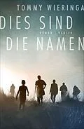 E-Book (epub) Dies sind die Namen von Tommy Wieringa