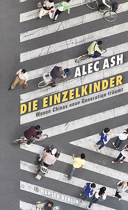 E-Book (epub) Die Einzelkinder von Alec Ash