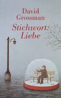E-Book (epub) Stichwort: Liebe von David Grossman