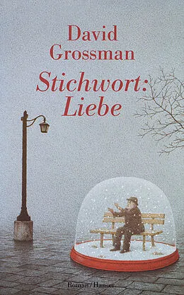 E-Book (epub) Stichwort: Liebe von David Grossman