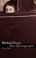 E-Book (epub) Das Spionagespiel von Michael Frayn