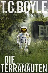 E-Book (epub) Die Terranauten von T.C. Boyle