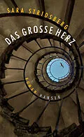 E-Book (epub) Das große Herz von Sara Stridsberg