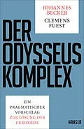 E-Book (epub) Der Odysseus-Komplex von Johannes Becker, Clemens Fuest