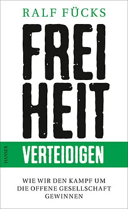 E-Book (epub) Freiheit verteidigen von Ralf Fücks