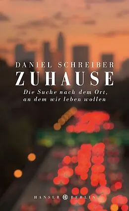E-Book (epub) Zuhause von Daniel Schreiber