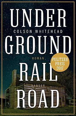 Fester Einband Underground Railroad von Colson Whitehead