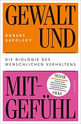 Fester Einband Gewalt und Mitgefühl von Robert Sapolsky