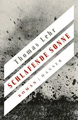 E-Book (epub) Schlafende Sonne von Thomas Lehr