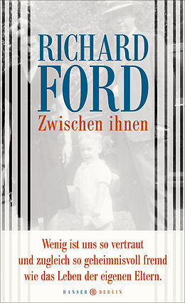E-Book (epub) Zwischen ihnen von Richard Ford
