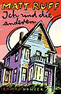 E-Book (epub) Ich und die anderen von Matt Ruff