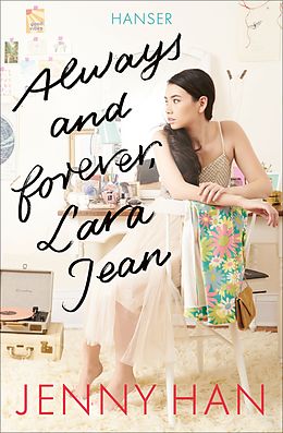 E-Book (epub) Always and forever, Lara Jean von Jenny Han