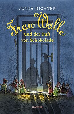 Fester Einband Frau Wolle und der Duft von Schokolade von Jutta Richter