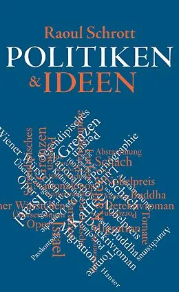 E-Book (epub) Politiken &amp; Ideen von Raoul Schrott