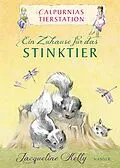 E-Book (epub) Calpurnias Tierstation - Ein Zuhause für das Stinktier von Jacqueline Kelly