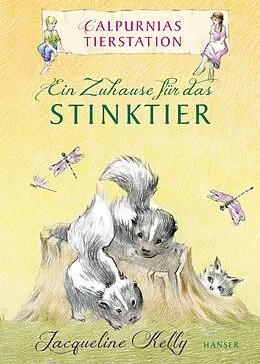 E-Book (epub) Calpurnias Tierstation - Ein Zuhause für das Stinktier von Jacqueline Kelly