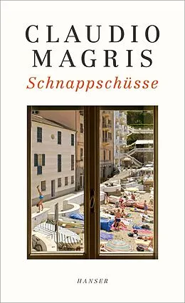 E-Book (epub) Schnappschüsse von Claudio Magris