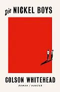 E-Book (epub) Die Nickel Boys von Colson Whitehead