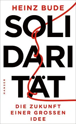 E-Book (epub) Solidarität von Heinz Bude
