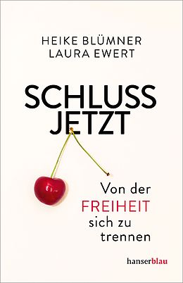 E-Book (epub) Schluss jetzt von Heike Blümner, Laura Ewert