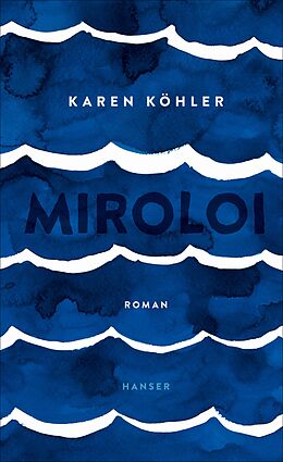 E-Book (epub) Miroloi von Karen Köhler