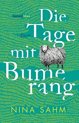 E-Book (epub) Die Tage mit Bumerang von Nina Sahm