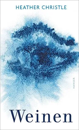 E-Book (epub) Weinen von Heather Christle