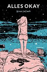 E-Book (epub) Alles okay von Nina LaCour