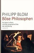 E-Book (epub) Böse Philosophen von Philipp Blom