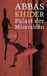 E-Book (epub) Palast der Miserablen von Abbas Khider