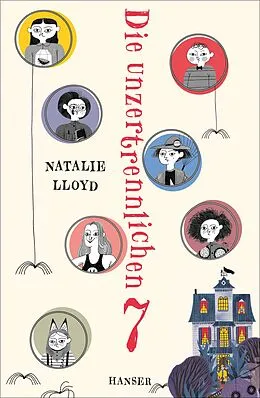 E-Book (epub) Die unzertrennlichen Sieben von Natalie Lloyd