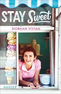 E-Book (epub) Stay sweet von Siobhan Vivian