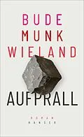 E-Book (epub) Aufprall von Heinz Bude, Bettina Munk, Karin Wieland
