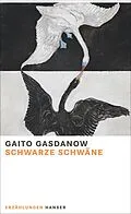 E-Book (epub) Schwarze Schwäne von Gaito Gasdanow