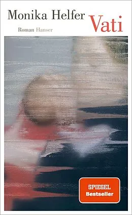 E-Book (epub) Vati von Monika Helfer
