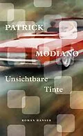 E-Book (epub) Unsichtbare Tinte von Patrick Modiano