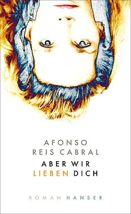 E-Book (epub) Aber wir lieben dich von Afonso Reis Cabral