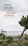 E-Book (epub) Roman damour von Sylvie Schenk