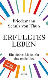 E-Book (epub) Erfülltes Leben von Friedemann Schulz von Thun