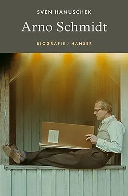 E-Book (epub) Arno Schmidt von Sven Hanuschek